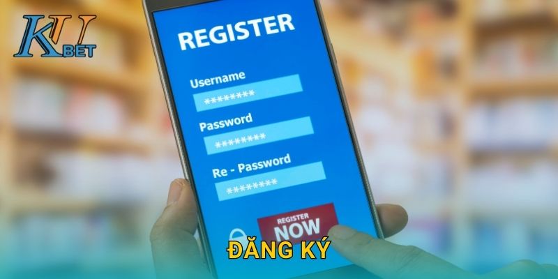 Đăng ký Kubet và hướng dẫn mở tài khoản Kubet 1 Đăng ký Kubet và hướng dẫn mở tài khoản Kubet