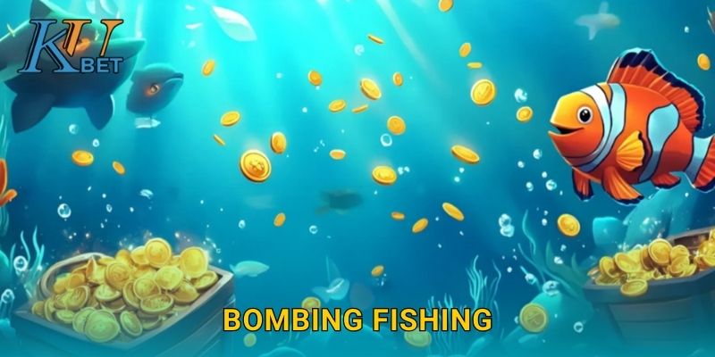 Bombing Fishing Kubet và trải nghiệm nổ cá cực đỉnh Kubet 1 Bombing Fishing Kubet và trải nghiệm nổ cá cực đỉnh Kubet